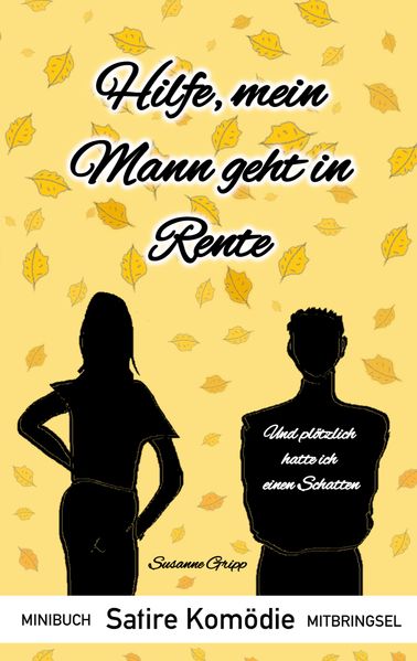 Cover von Hilfe, mein Mann geht in Rente