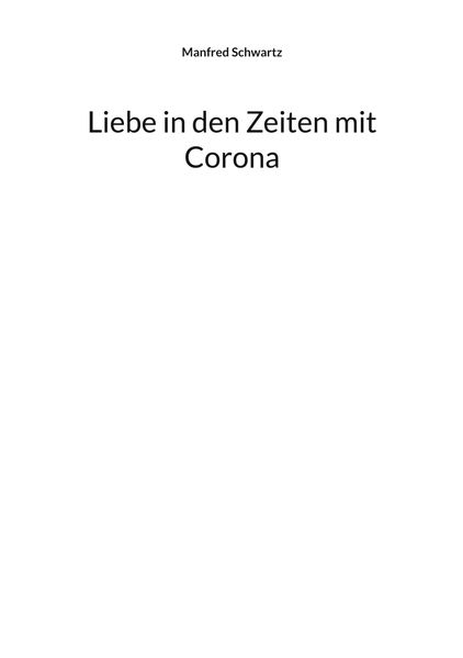 Cover von Liebe in den Zeiten mit Corona