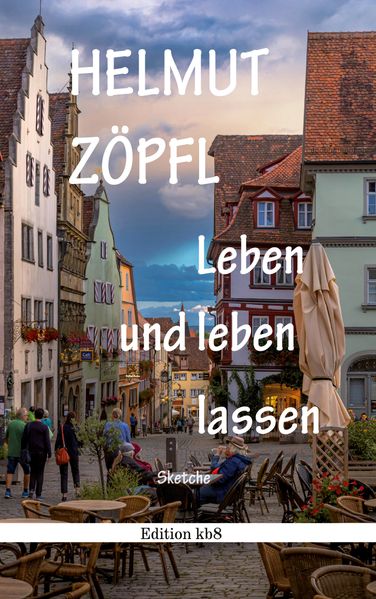Cover von Leben und leben lassen