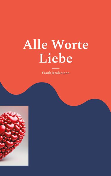 Cover von Alle Worte Liebe