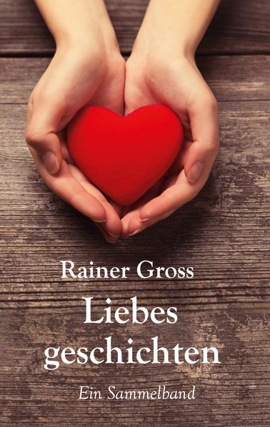 Cover von Liebesgeschichten