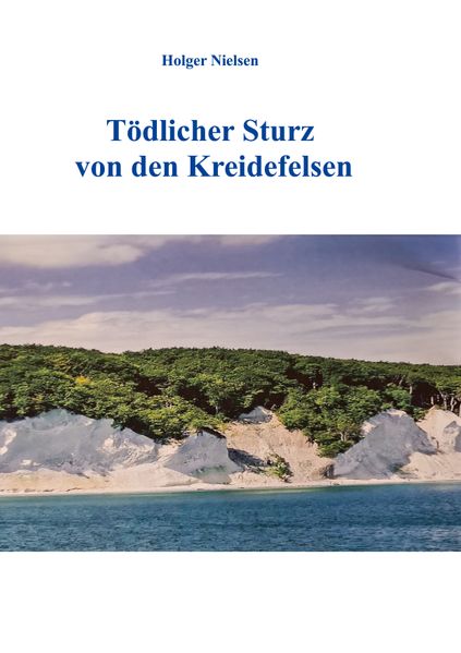 Cover von Tödlicher Sturz von den Kreidefelsen