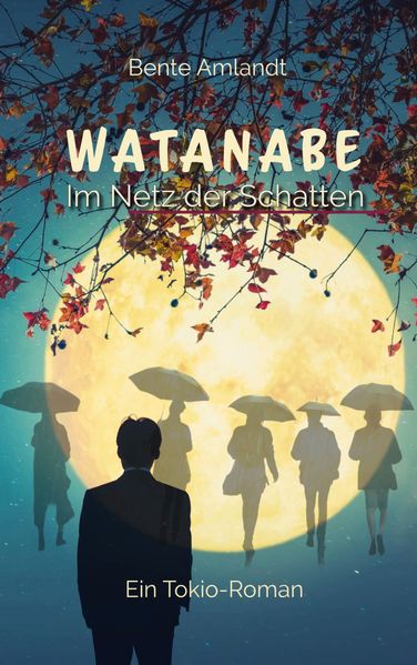 Cover von Watanabe im Netz der Schatten