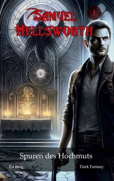 Cover von Samuel Hellsworth – 1 – Spuren des Hochmuts