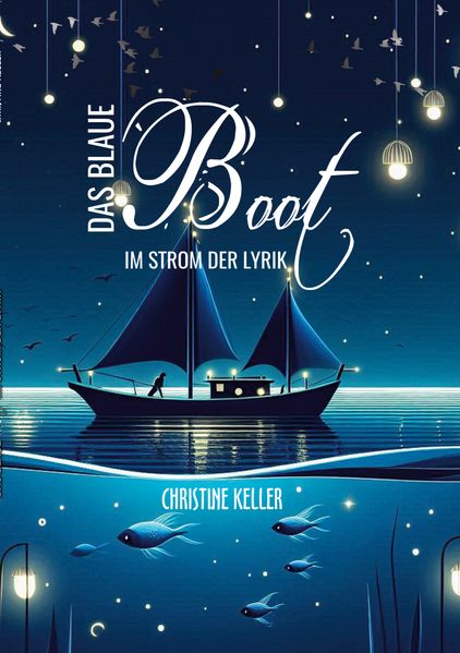 Cover von Das blaue Boot im Strom der Lyrik