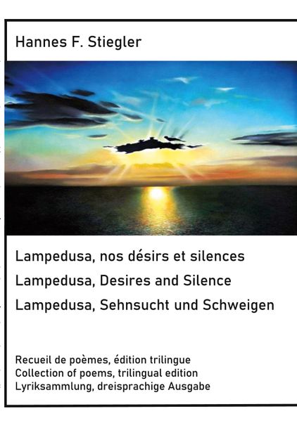 Cover von Lampedusa, nos désirs et silences, Lampedusa, Desires and Silence, Sehnsucht und Schweigen