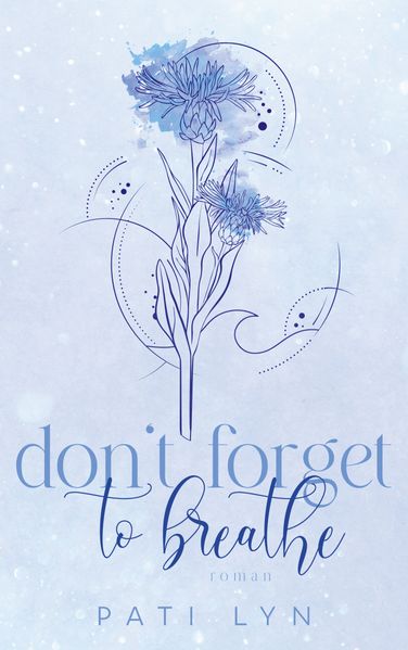 Cover von Don’t Forget To Breathe