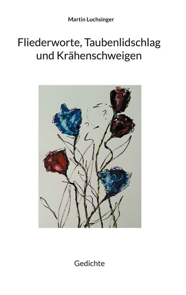 Cover von Fliederworte, Taubenlidschlag und Krähenschweigen
