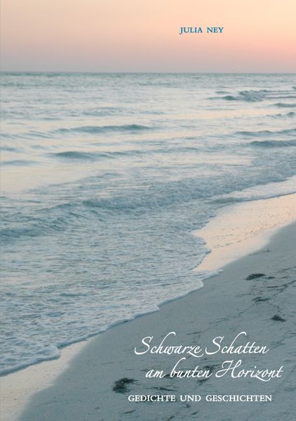 Cover von Schwarze Schatten am bunten Horizont