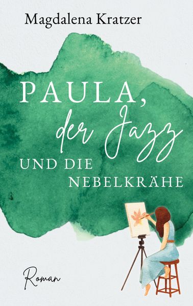 Cover von Paula, der Jazz und die Nebelkrähe