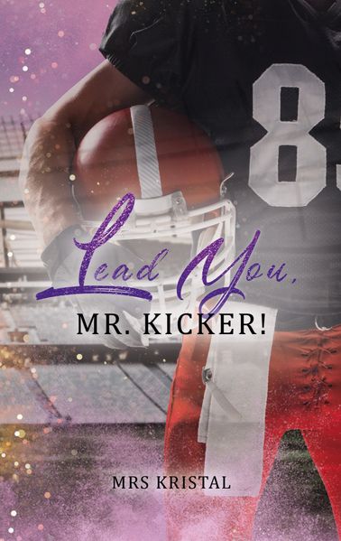 Cover von Lead You, Mr. Kicker!