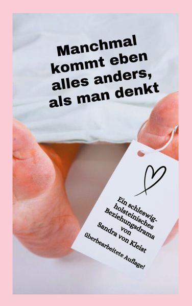 Cover von Manchmal kommt eben alles anders, als man denkt
