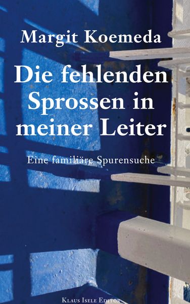 Cover von Die fehlenden Sprossen in meiner Leiter