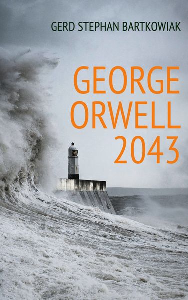 Cover von George Orwell 2043