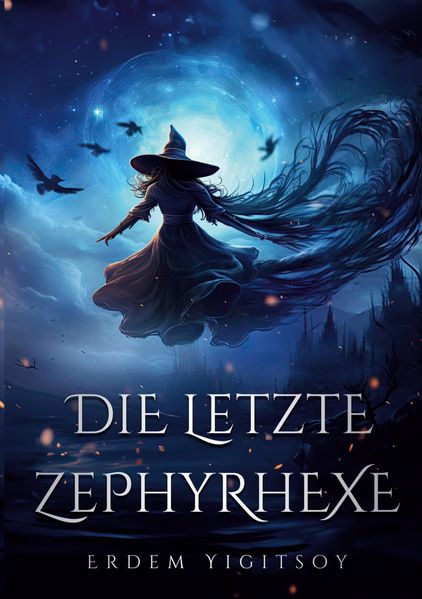Cover von Die letzte Zephyrhexe