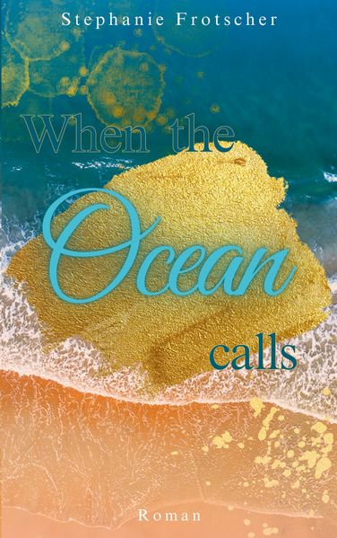 Cover von When the Ocean calls