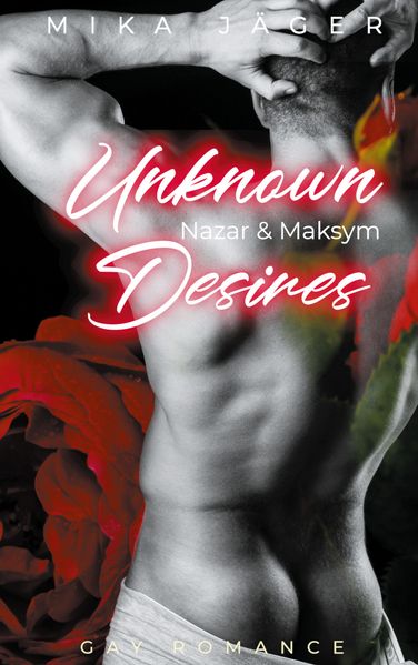 Cover von Unknown Desires: Nazar und Maksym
