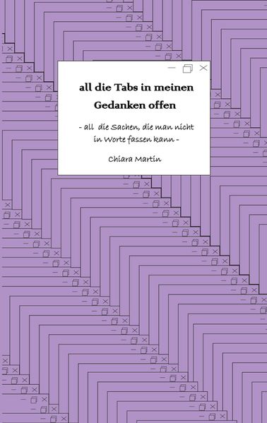 Cover von all die Tabs in meinen Gedanken offen