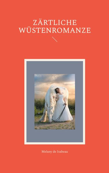 Cover von Zärtliche Wüstenromanze