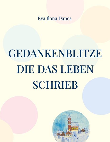 Cover von Gedankenblitze die das Leben schrieb