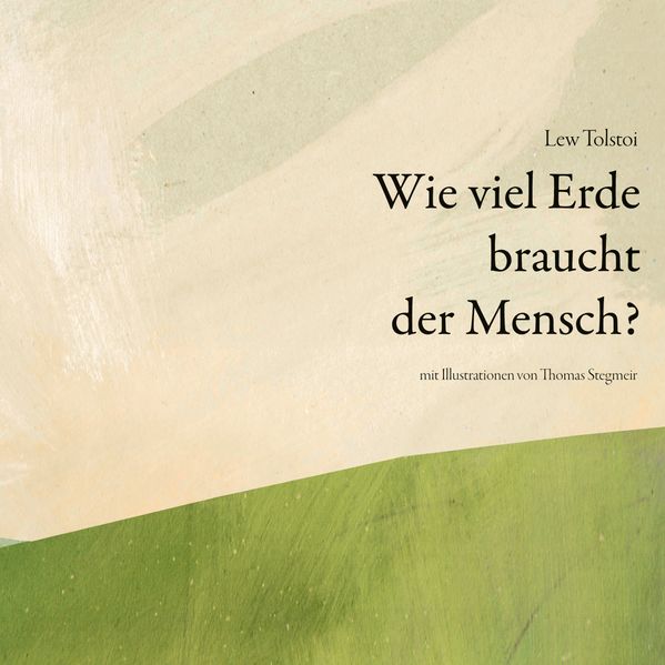 Cover von Wie viel Erde braucht der Mensch