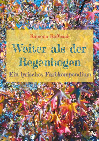 Cover von Weiter als der Regenbogen