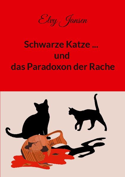 Cover von Schwarze Katze … und das Paradoxon der Rache