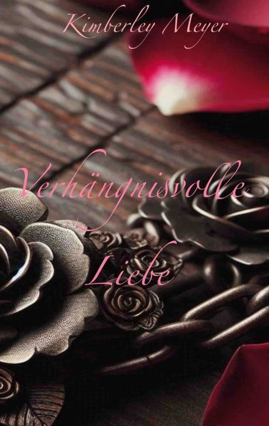 Cover von Verhängnisvolle Liebe
