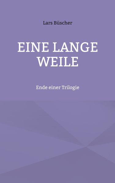 Cover von Eine lange Weile