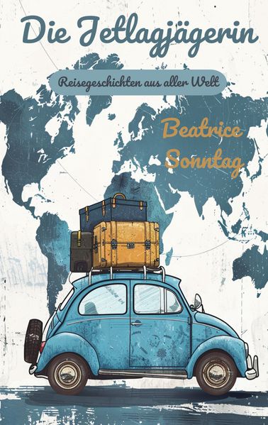 Cover von Die Jetlagjägerin