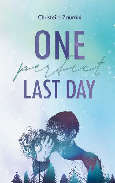 Cover von One Perfect Last Day