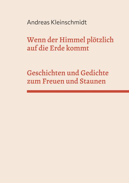 Cover von Wenn der Himmel plötzlich auf die Erde kommt