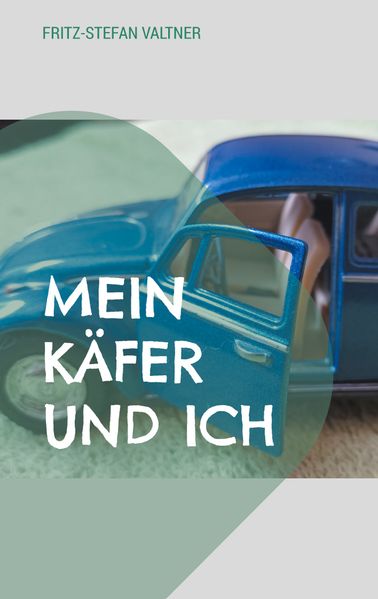 Cover von Mein Käfer und ich