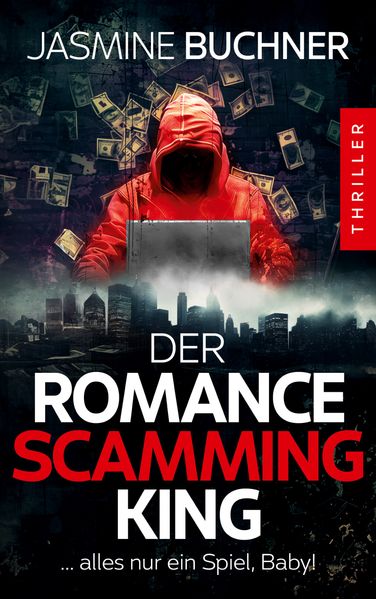 Cover von Der Romance Scamming King