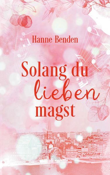 Cover von Solang du lieben magst
