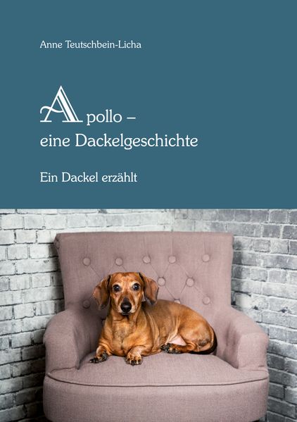 Cover von Apollo – ein Dackel erzählt