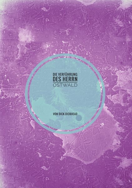 Cover von Die Verführung des Herrn Ostwald