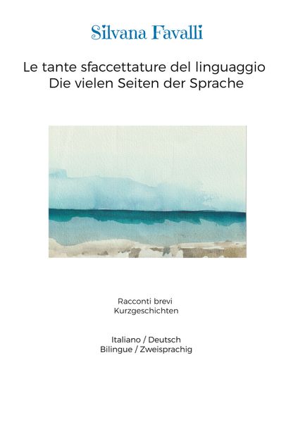 Cover von Le tante sfaccettature del linguaggio Die vielen Seiten der Sprache