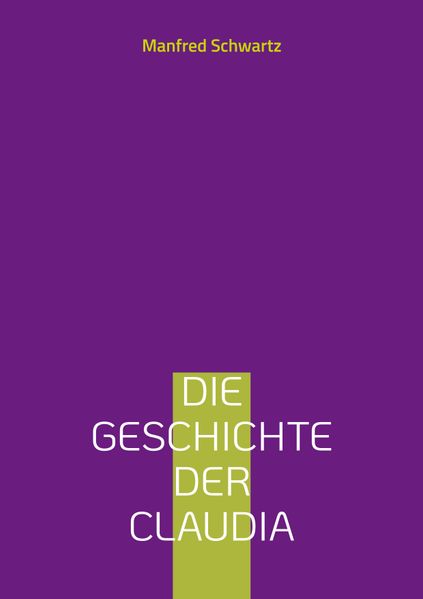Cover von Die Geschichte der Claudia