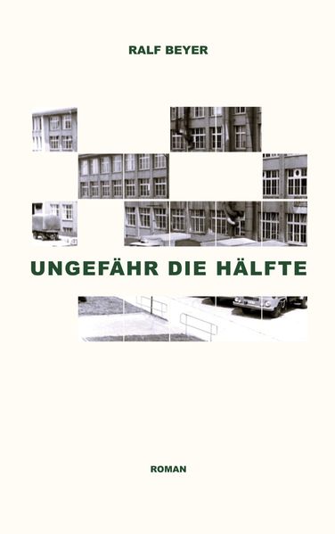 Cover von Ungefähr die Hälfte