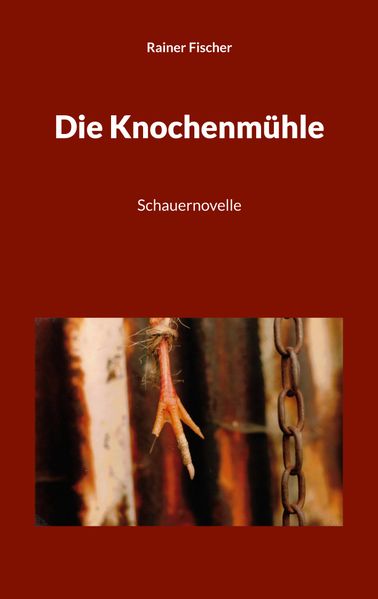 Cover von Die Knochenmühle