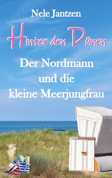 Cover von Hinter den Dünen – Der Nordmann und die kleine Meerjungfrau