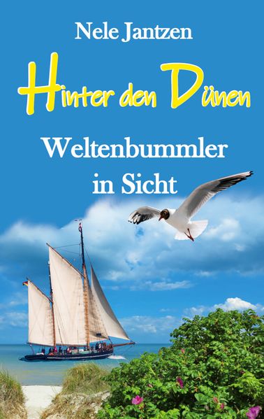 Cover von Hinter den Dünen – Weltenbummler in Sicht