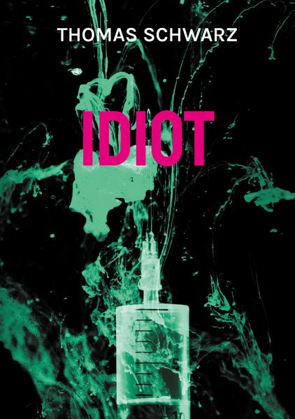 Cover von Idiot