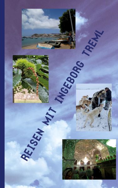 Cover von Reisen mit Ingeborg Treml
