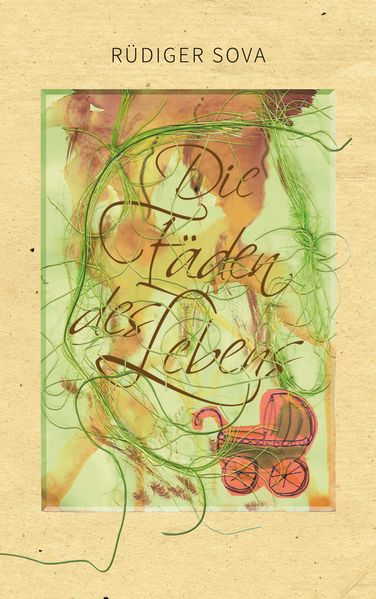 Cover von Die Fäden des Lebens