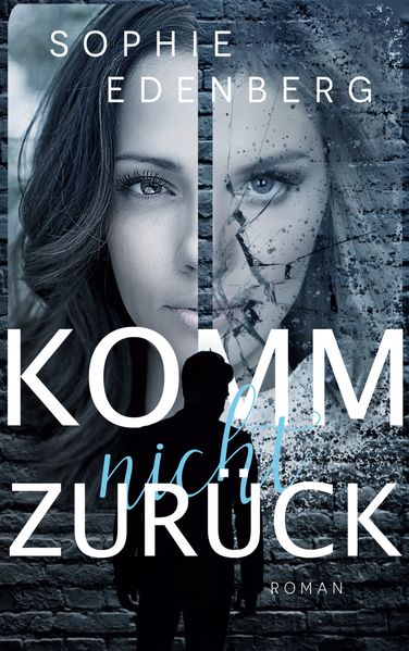 Cover von Komm nicht zurück