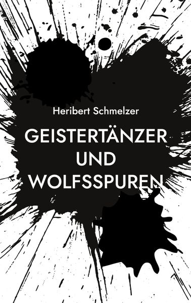 Cover von Geistertänzer und Wolfsspuren