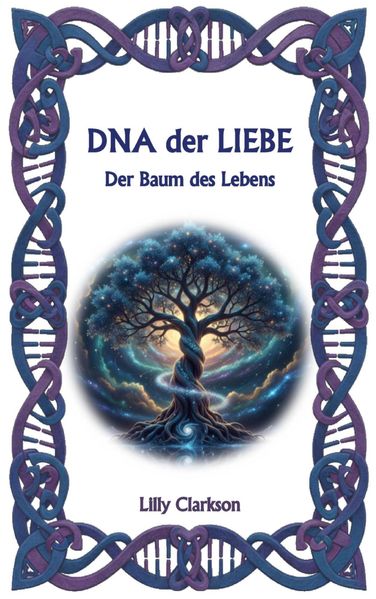 Cover von DNA der Liebe