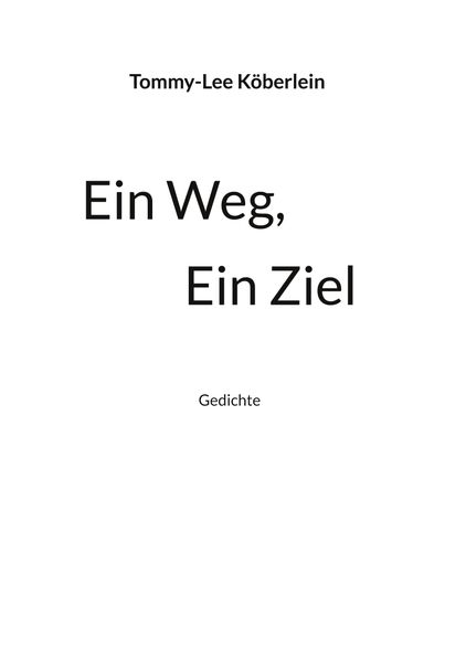 Cover von Ein Weg, Ein Ziel